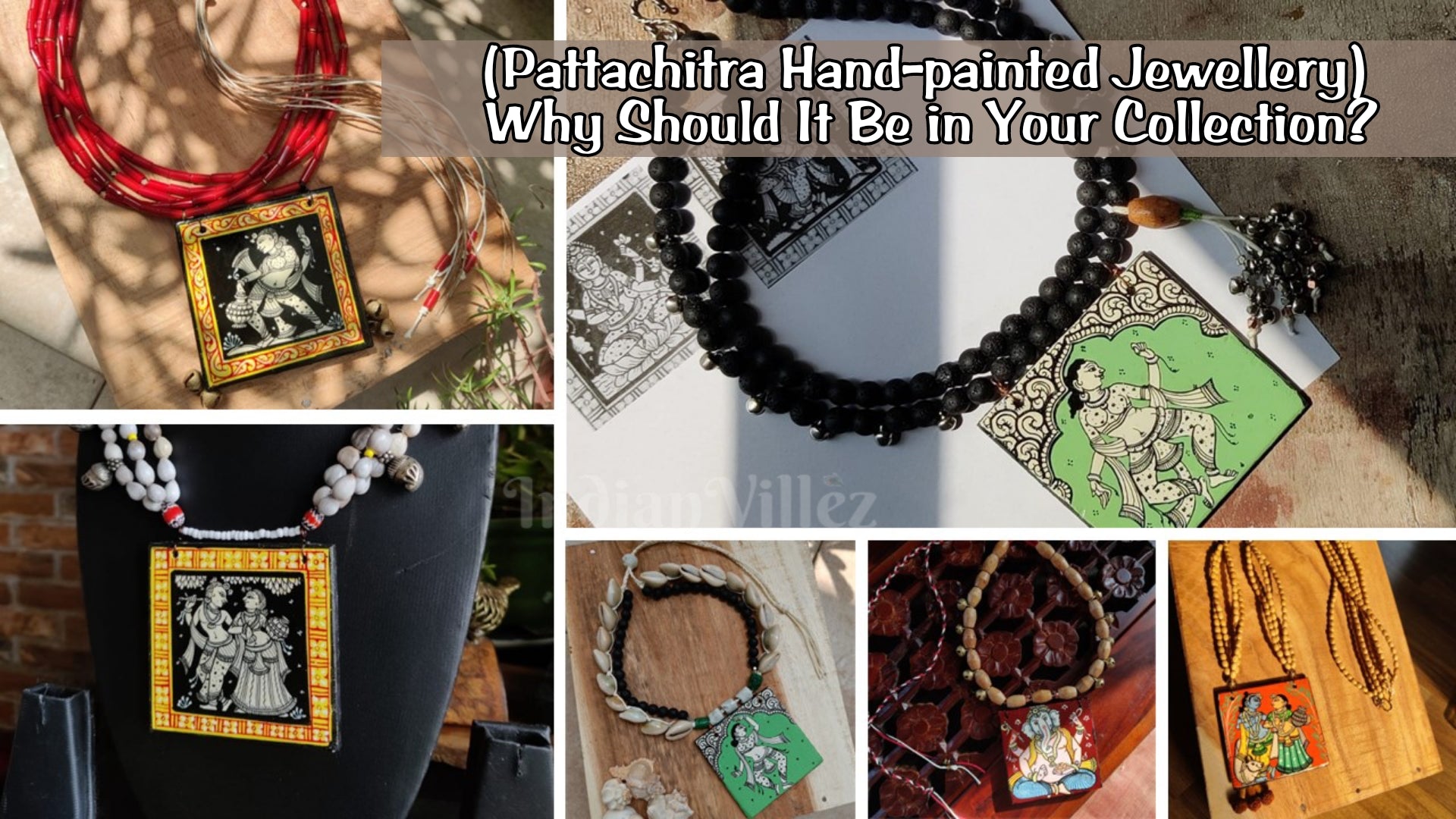 Pattachitra Hand-Painted Jewellery- Why Should It Be in Your Collection?
