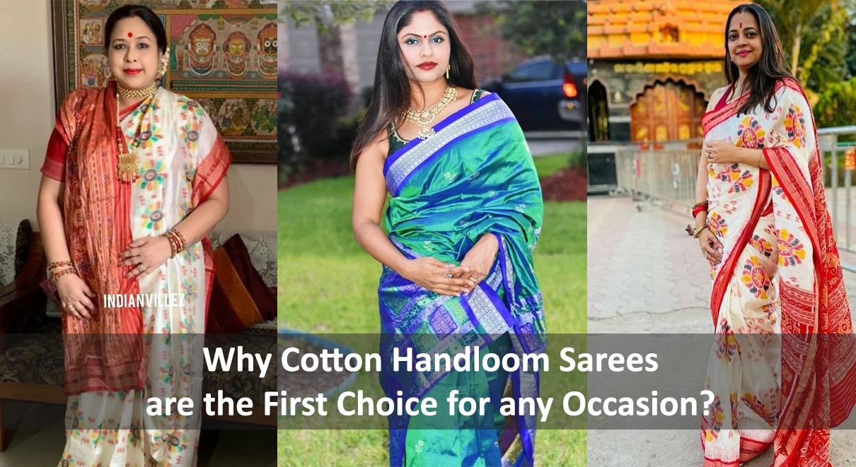 Why Cotton Handloom Sarees are the First Choice for any Occasion?