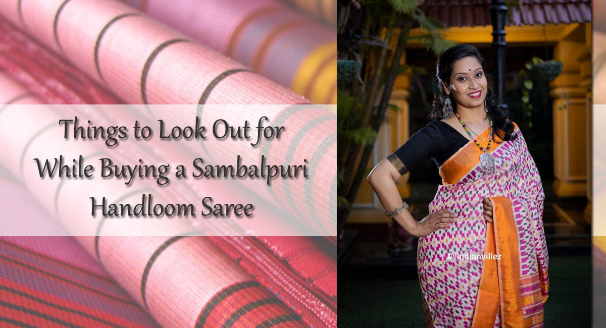 Things to Look Out for While Buying a Sambalpuri Handloom Saree
